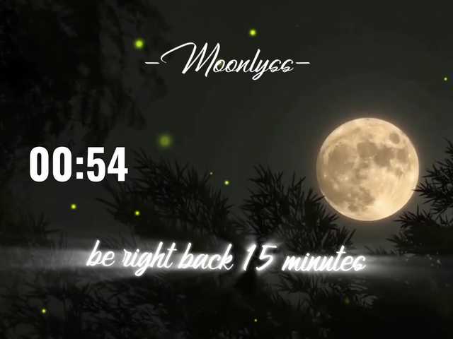 -Moonlyss- online show from August 7, 12:32 am