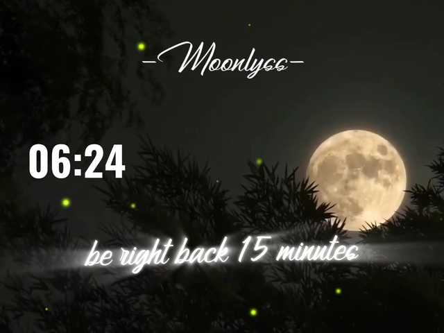 -Moonlyss- online show from August 11, 9:17 pm