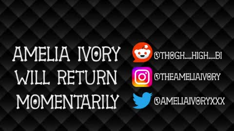 ameliaivory online show from July 17, 7:30 am