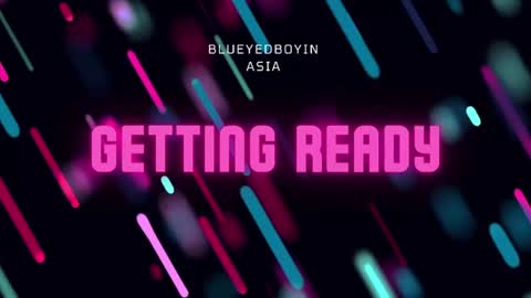 blueeyedboyisasia online show from August 5, 5:44 pm