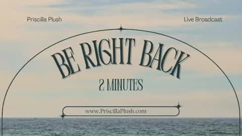 Priscilla Plush online show from August 6, 7:29 am