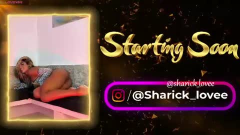 sharick lovee    online show from August 5, 9:02 pm
