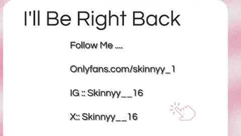 Skinnyy   online show from August 10, 6:37 am