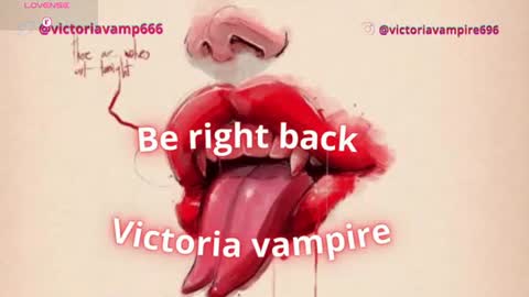 Victoria Vampire online show from June 14, 6:54 am