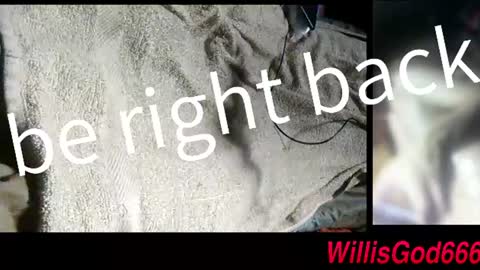 willisgod666 online show from August 2, 3:02 am